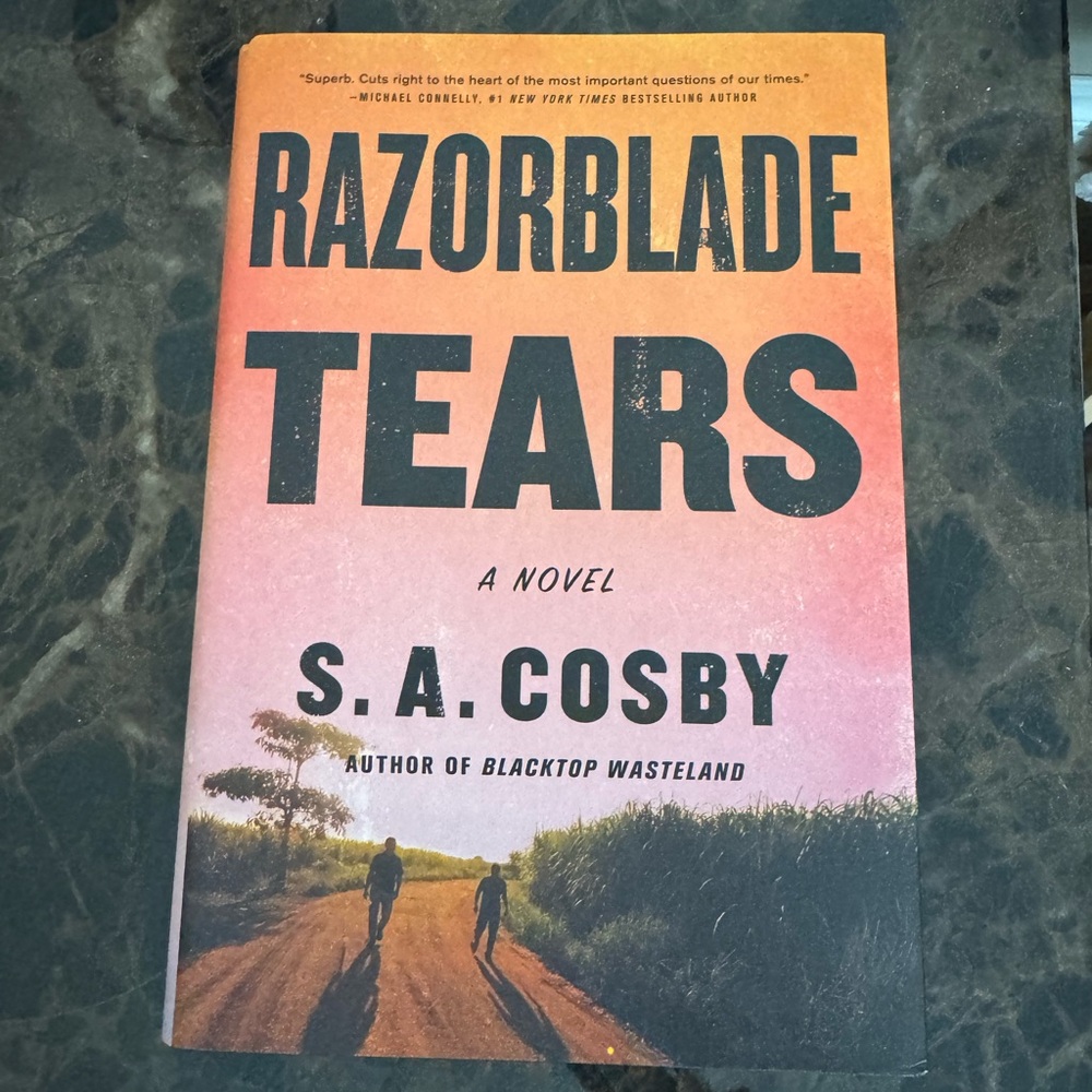 Razorblade Tears by S.A. Cosby